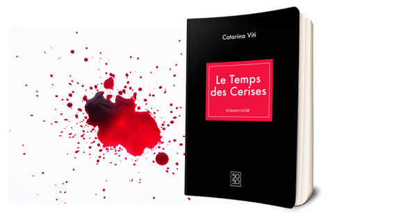 Couverture du roman noir "Le temps des Cerises" de Catarina Viti éditions 50/50